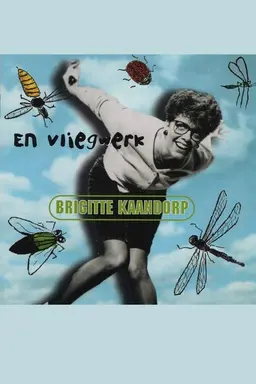 Brigitte Kaandorp: ... En Vliegwerk