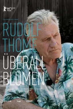 Rudolf Thome - Flowers Everywhere