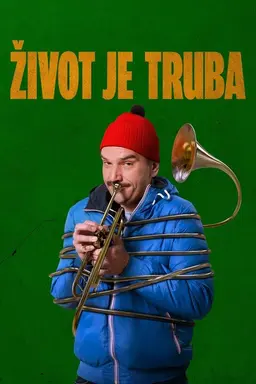Life Is a Trumpet