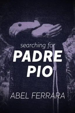 Searching for Padre Pio