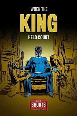 When the King Held Court