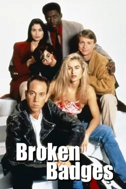 Broken Badges Season 1