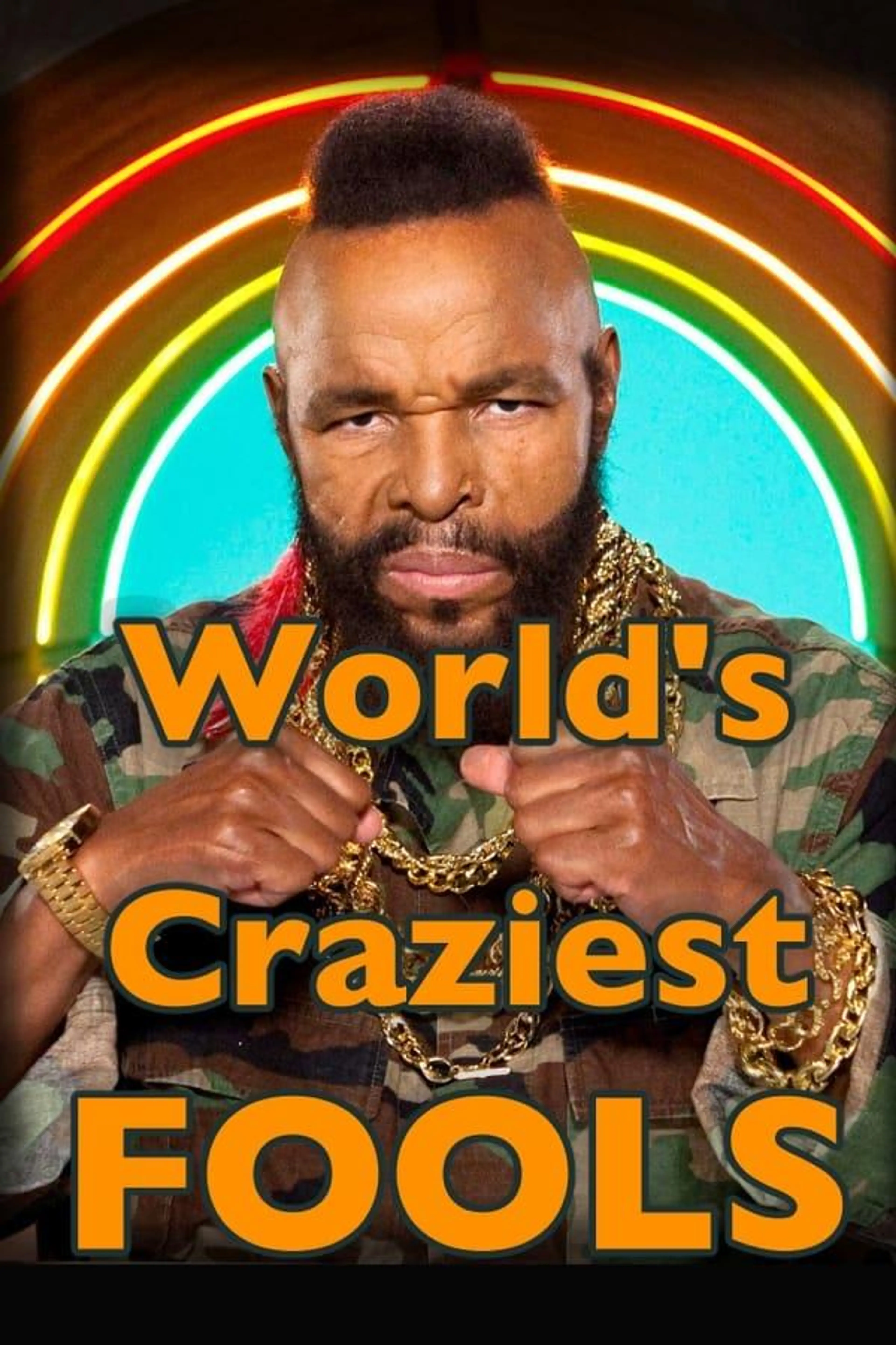 World's Craziest Fools Season 1
