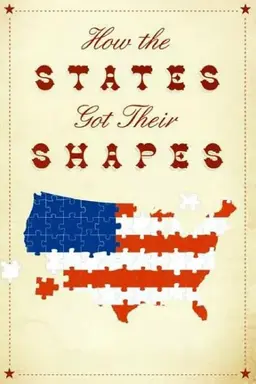 How the States Got Their Shapes Specials