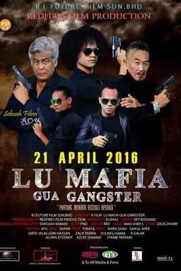 Lu Mafia Gua Gangster