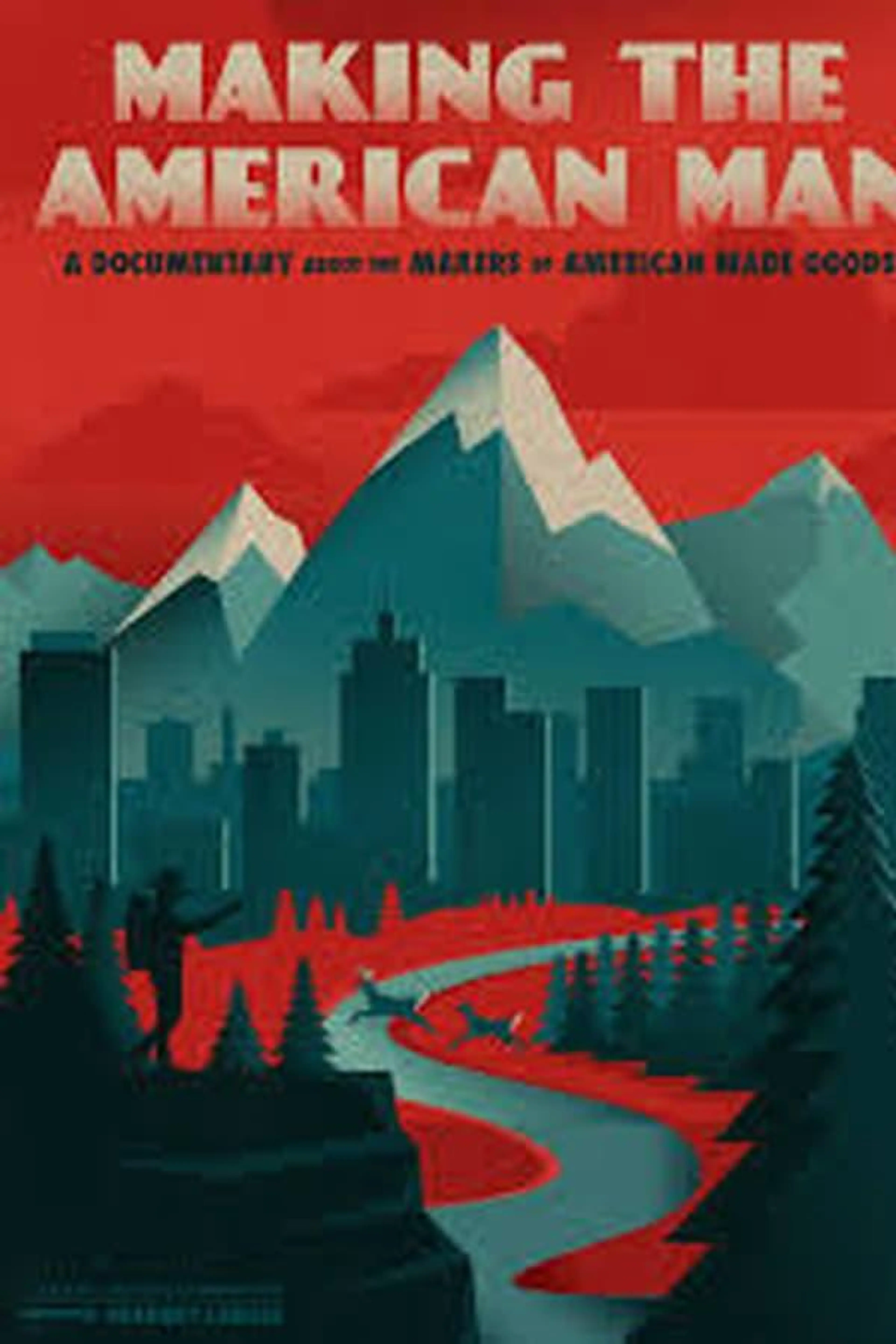 Making the American Man