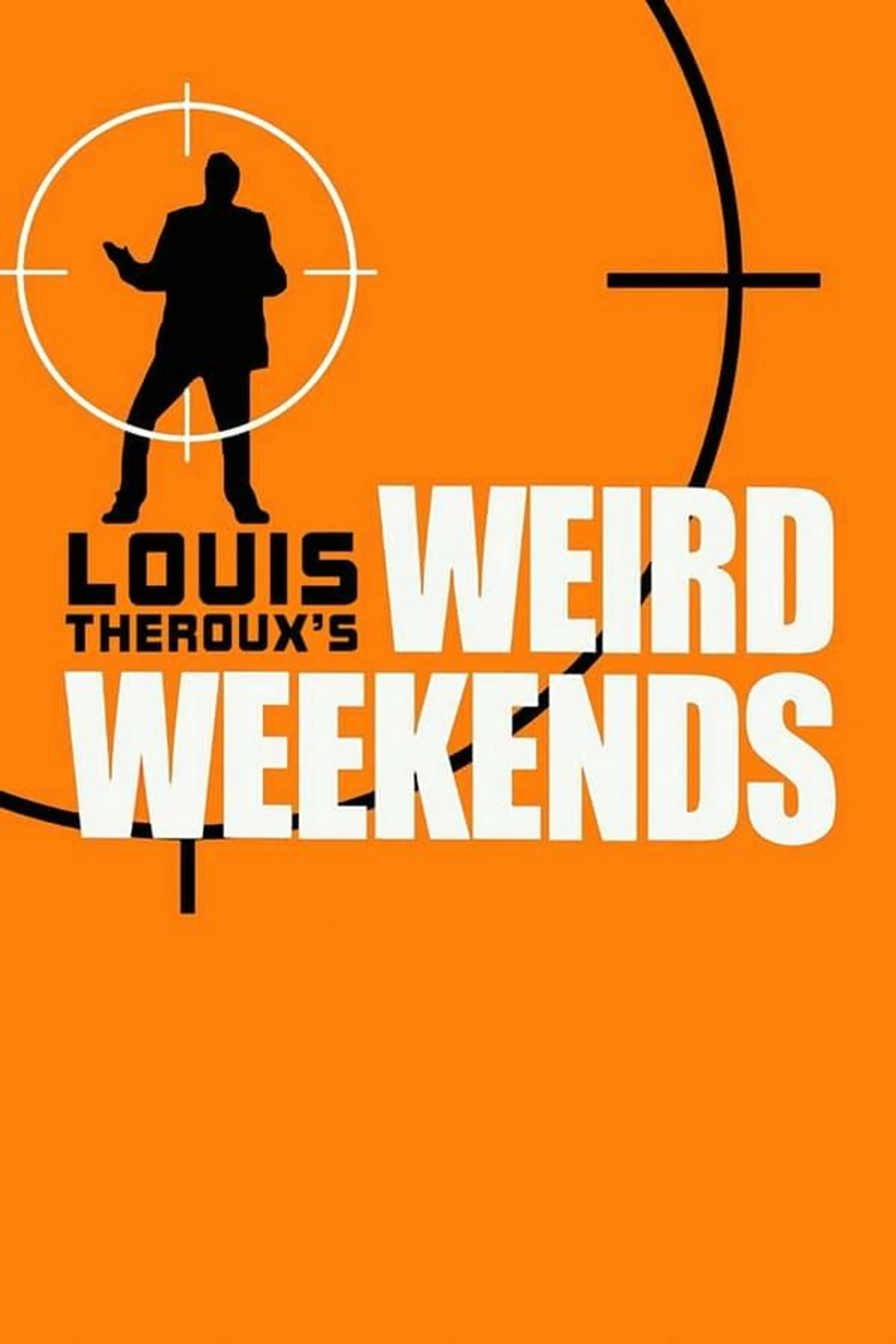 Louis Theroux's Weird Weekends Specials