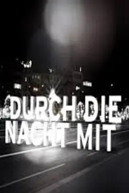 Through the Night with... Season 1