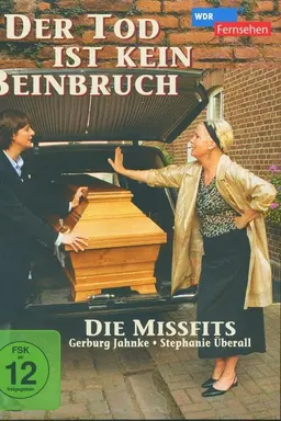 Der Tod ist kein Beinbruch Season 1