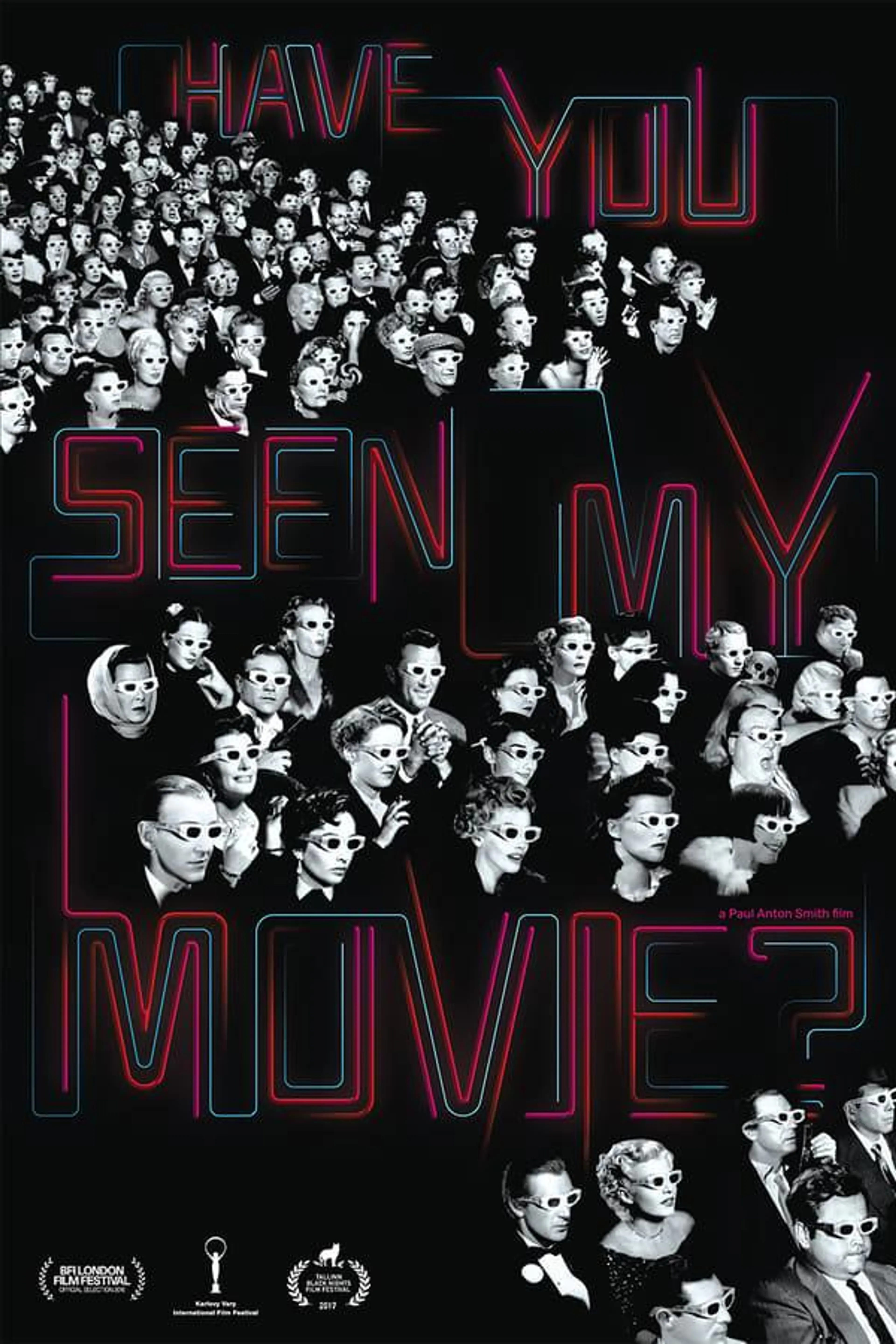 Have You Seen My Movie?