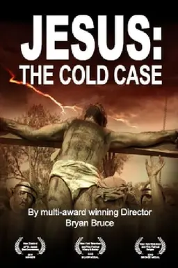 Jesus: The Cold Case