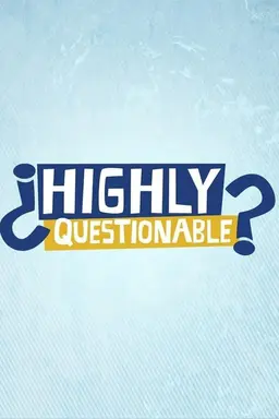 Highly Questionable Season 9