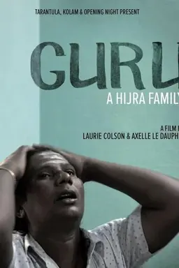 Guru, A Hijra Family