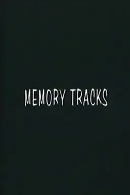 Memory Tracks