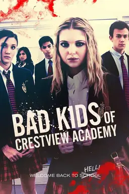 Bad Kids of Crestview Academy