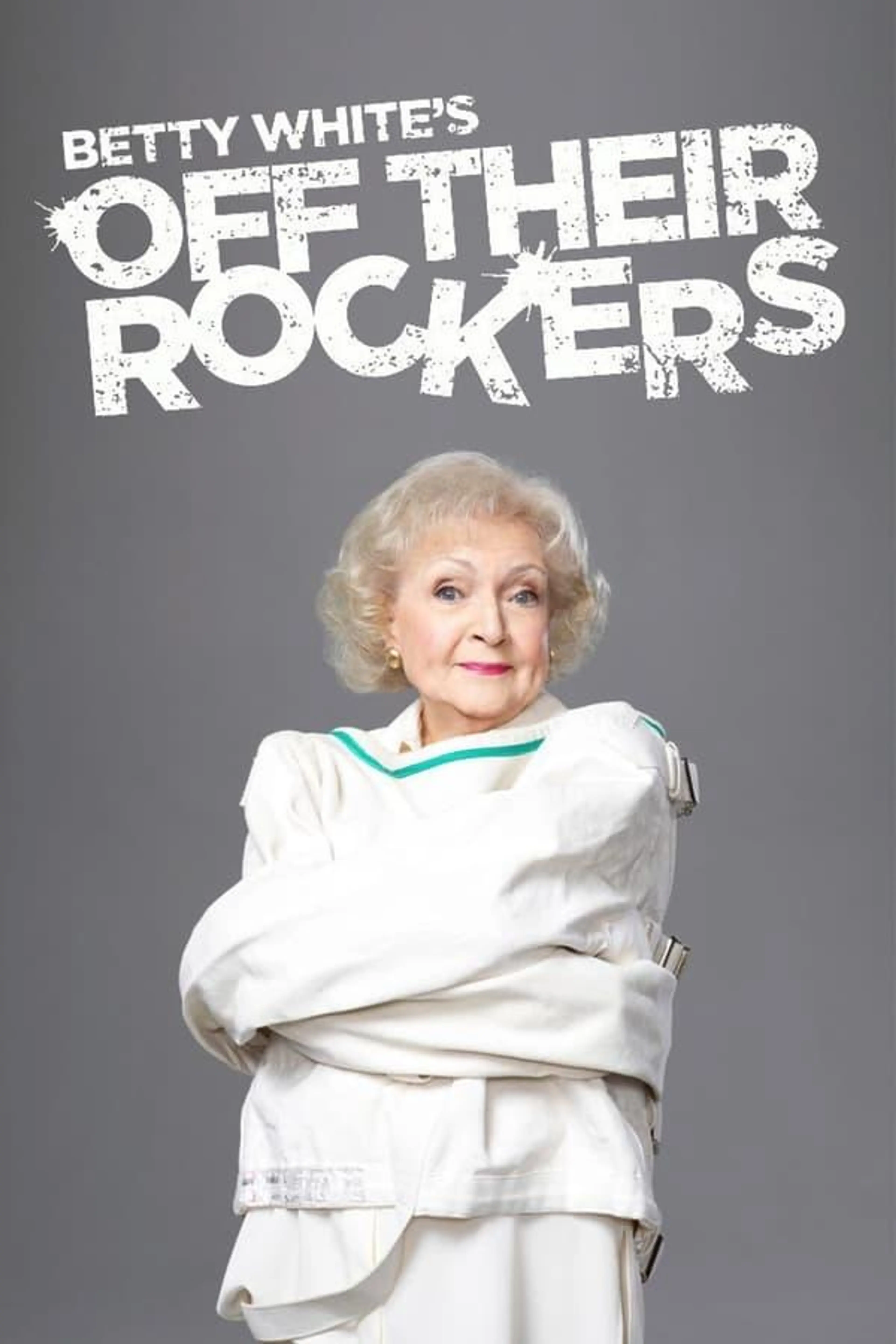 Betty White's Off Their Rockers Specials