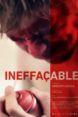 Ineffaceable