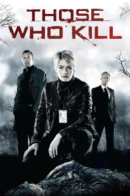 Those Who Kill Season 1