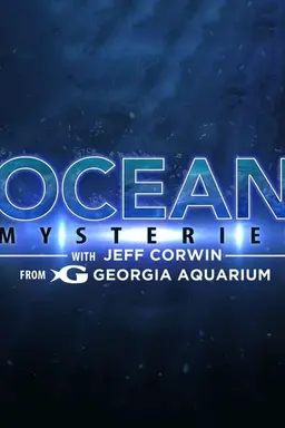 Ocean Mysteries with Jeff Corwin Season 1