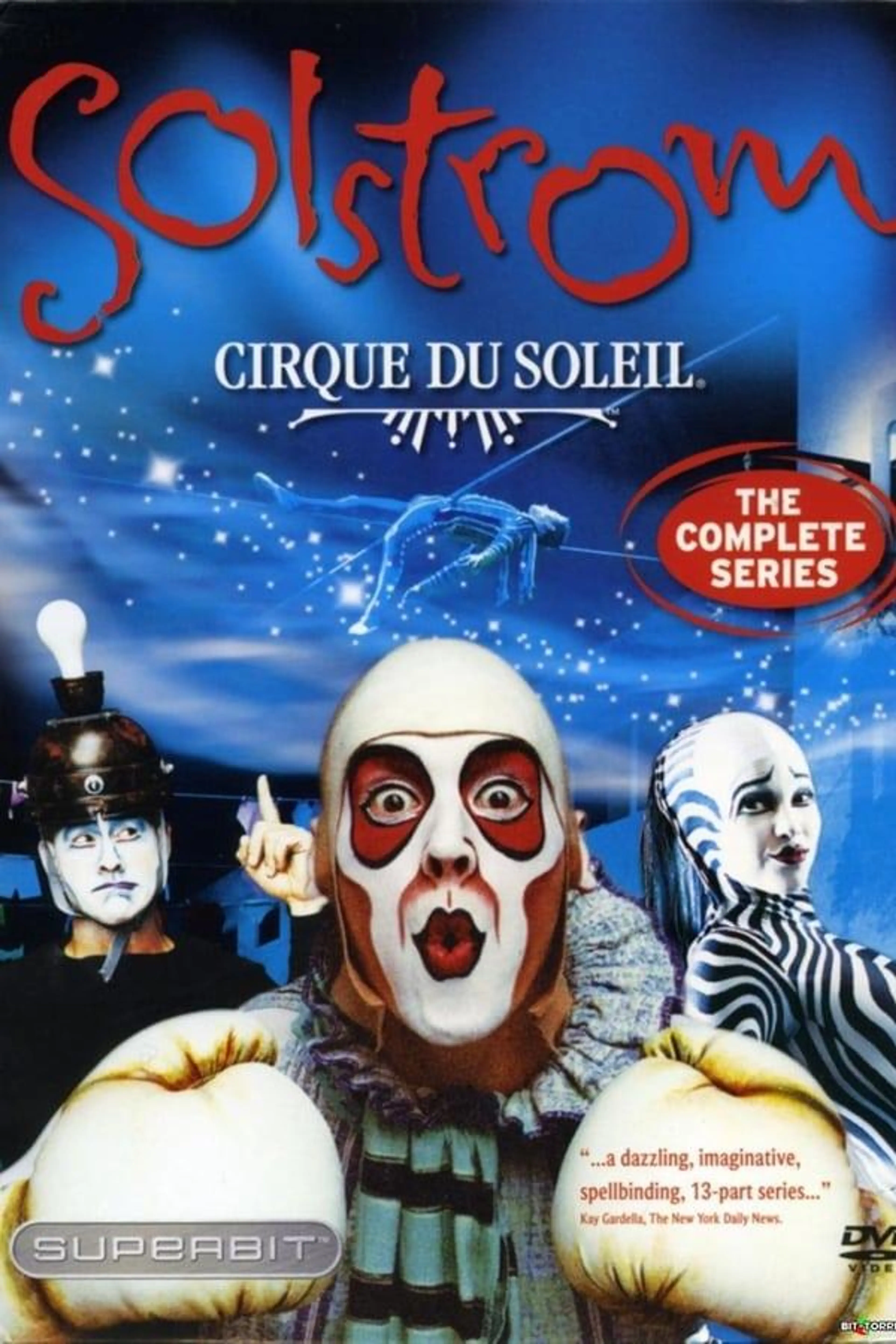 Cirque du Soleil: Solstrom Specials