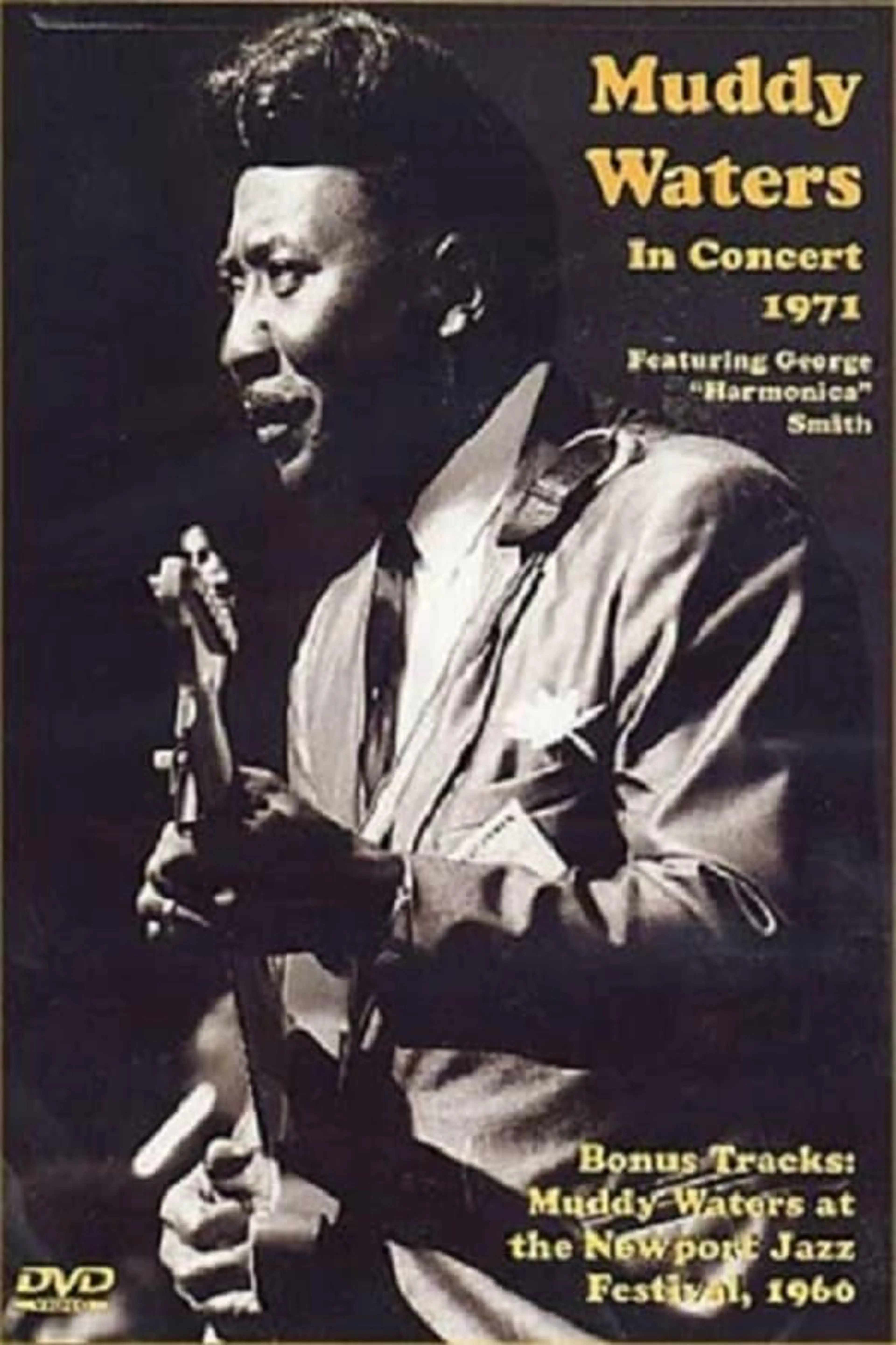 Muddy Waters - In Concert 1971