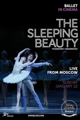 The Bolshoi Ballet: The Sleeping Beauty