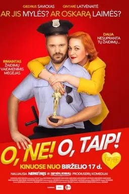 O, ne! O, taip!