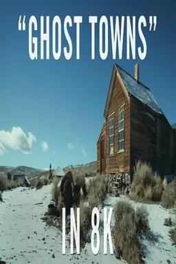Ghost Towns