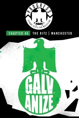 PROGRESS Chapter 45: Galvanize