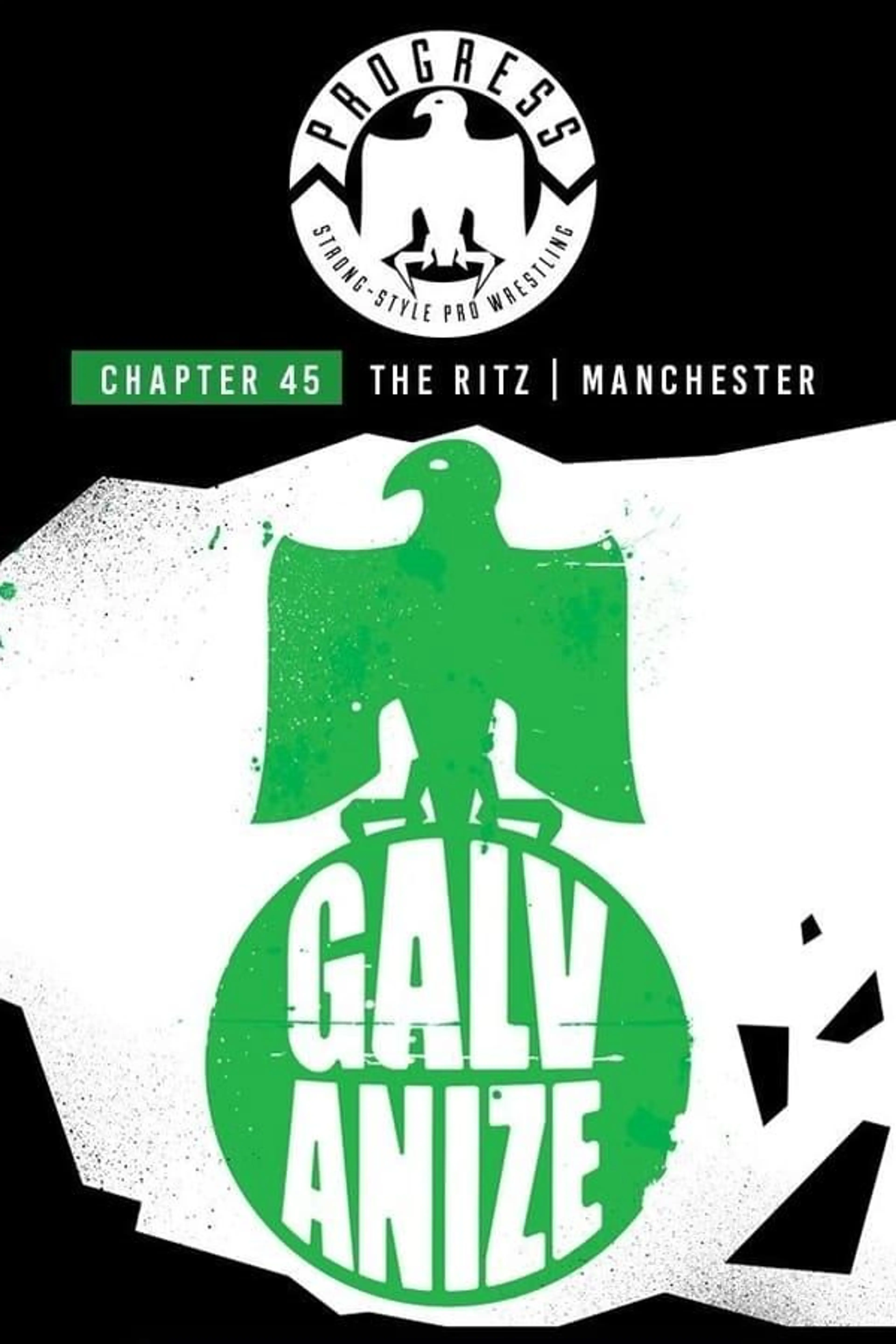 PROGRESS Chapter 45: Galvanize
