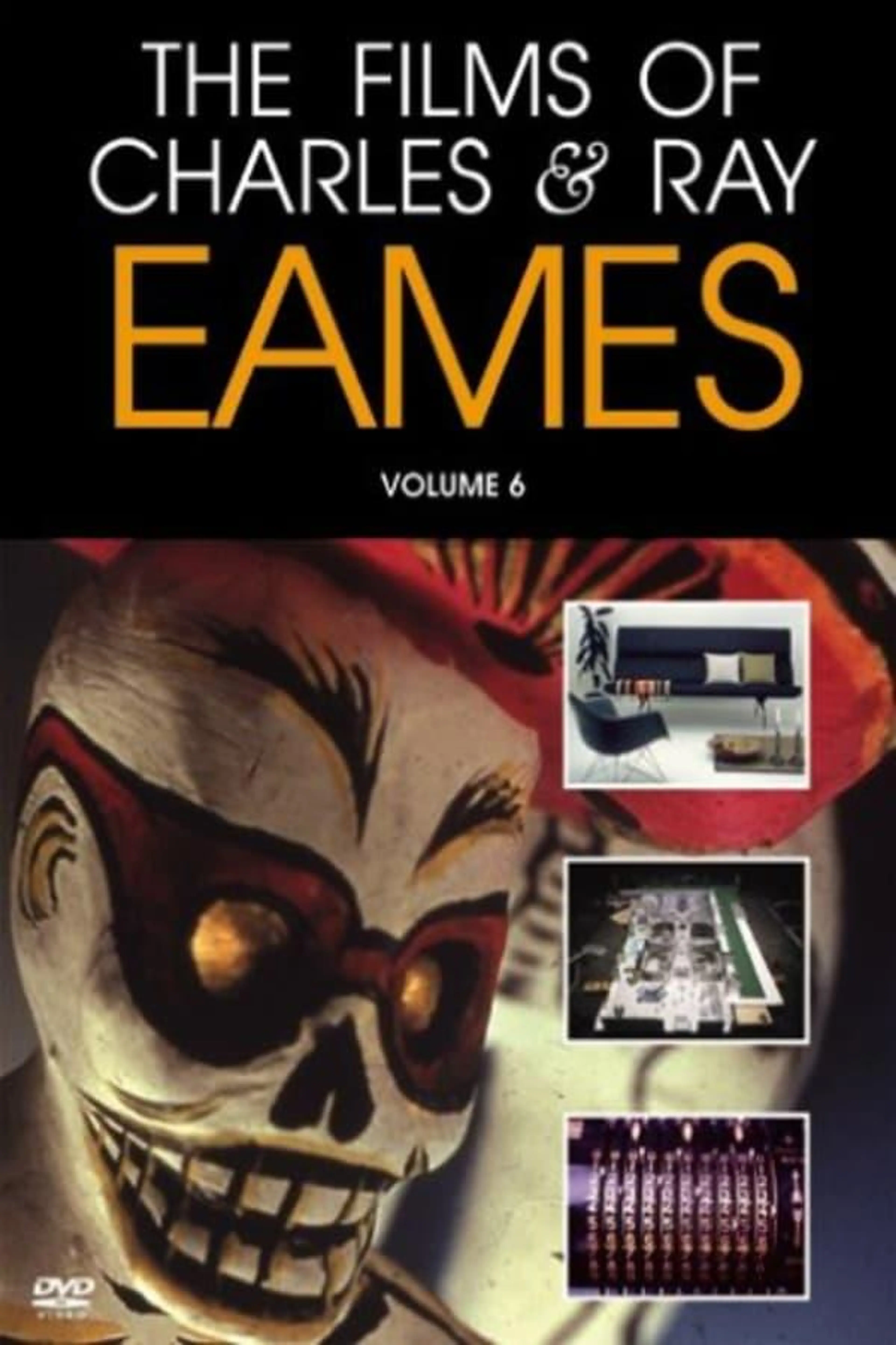 The Films of Charles & Ray Eames, Vol. 6