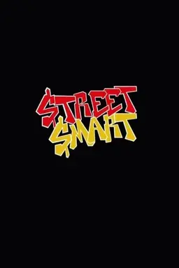 Street Smart Season 1
