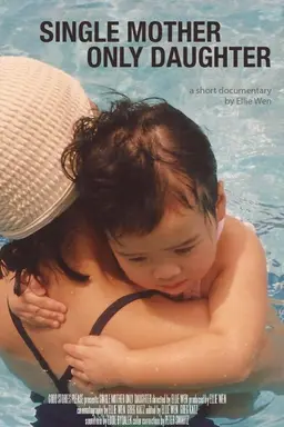 Single Mother Only Daughter