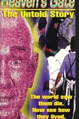 Heaven's Gate: The Untold Story