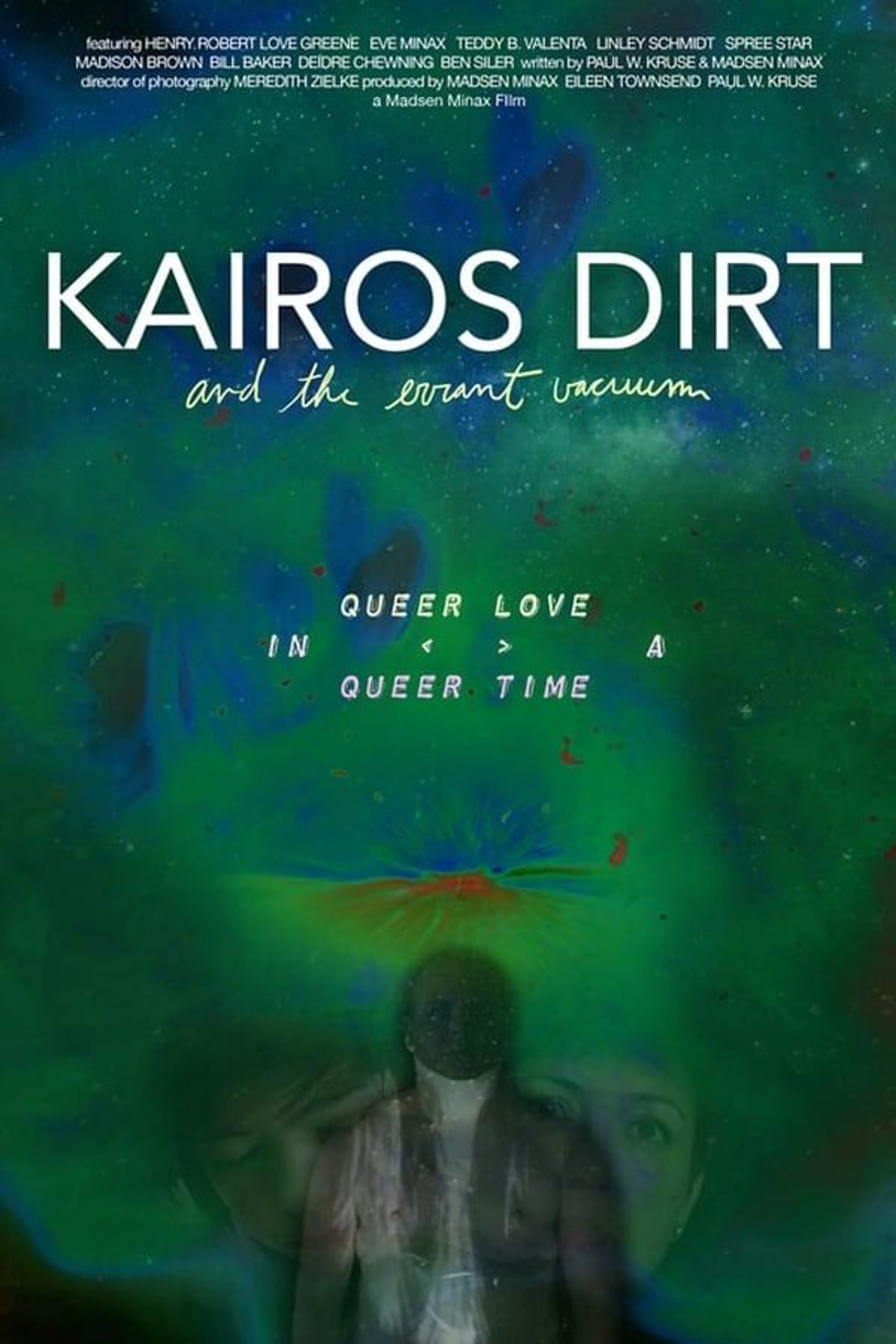 Kairos Dirt and the Errant Vacuum