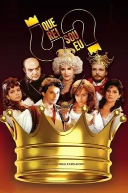 Que Rei Sou Eu? Season 1