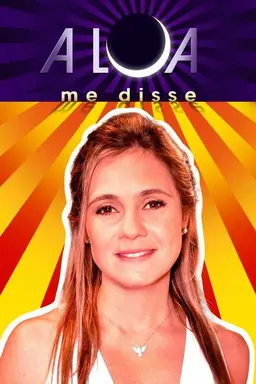 A Lua Me Disse Season 1