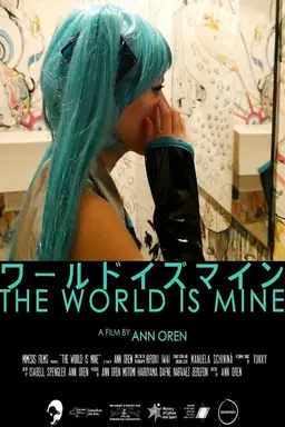 The World Is Mine