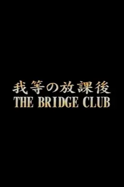 The Bridge Club