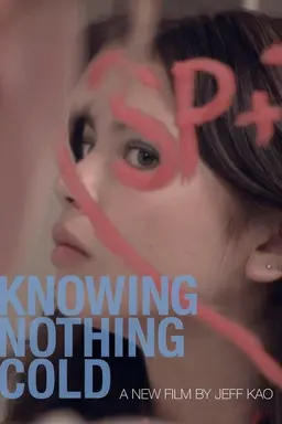 Knowing Nothing Cold