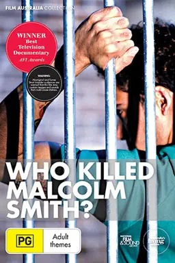 Who Killed Malcolm Smith?