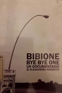 Bibione Bye Bye One