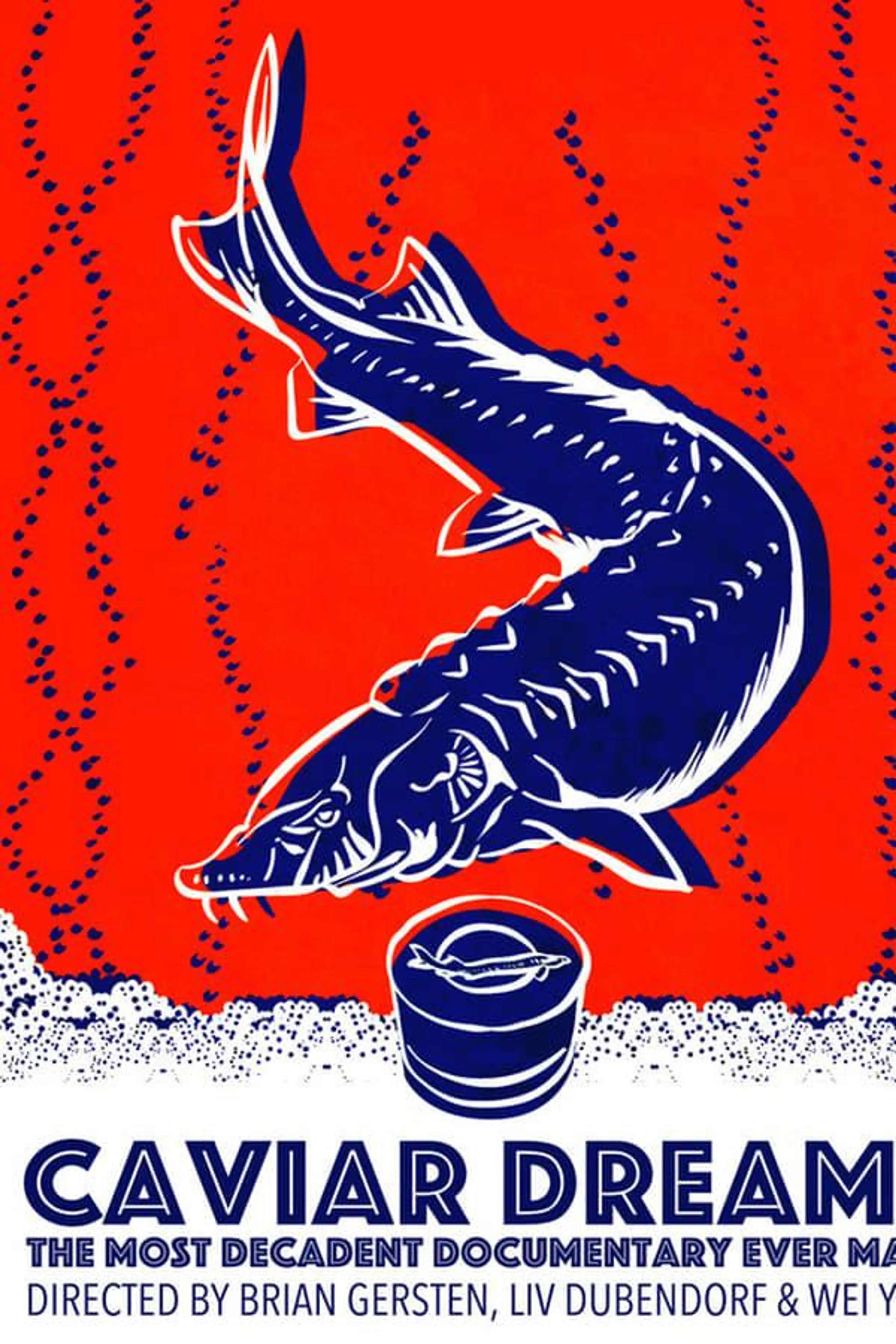 Caviar Dreams