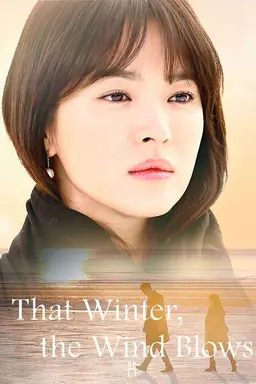 That Winter, the Wind Blows Season 1
