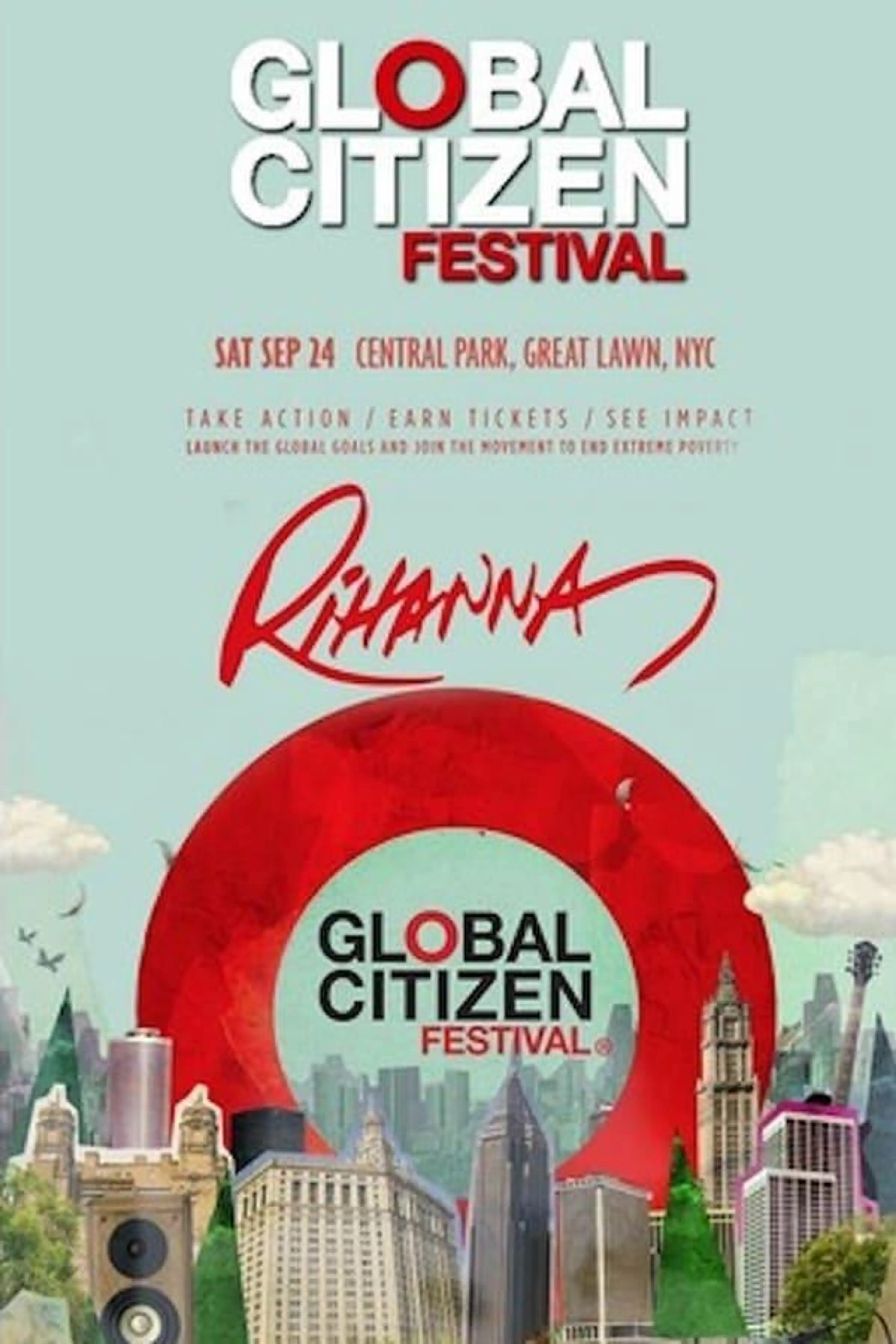 Rihanna - Global Citizen Festival