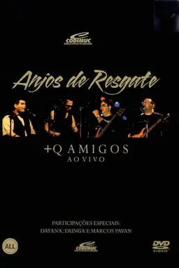 Anjos de Resgate Mais Que Amigos