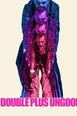 Double Plus Ungood
