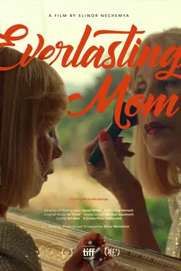 Everlasting Mom