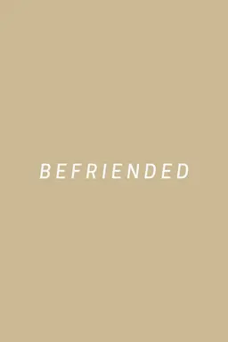Befriended