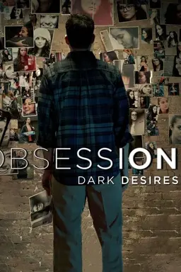 Obsession: Dark Desires Season 2
